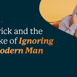 Ignoring the modern man_header_FINAL